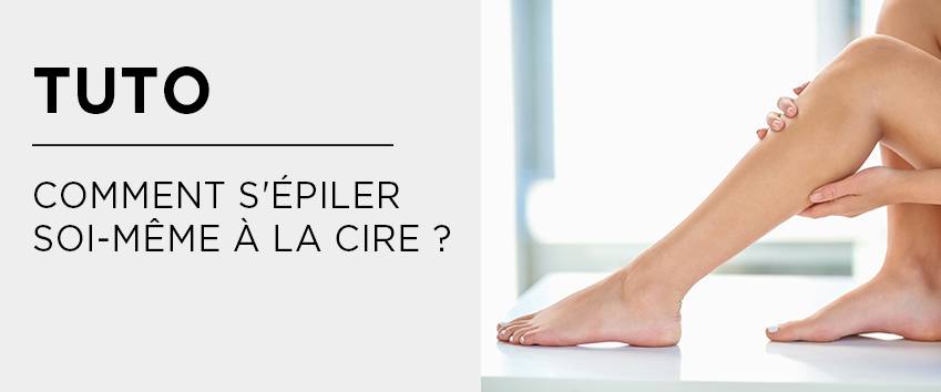 Épilation à la cire à la maison